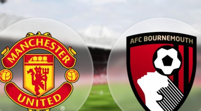 Manchester United vs Bourmemouth
