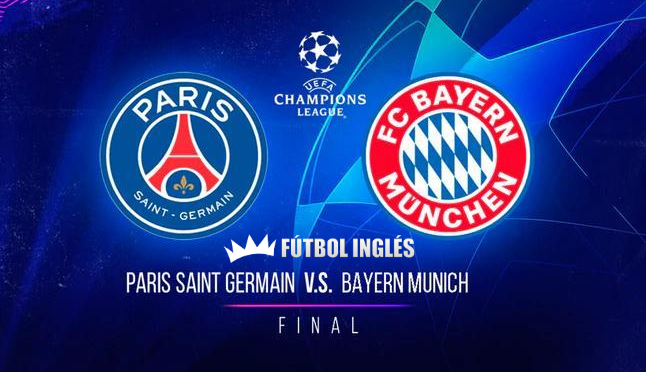 PSG vs Bayern Munich final Champions League