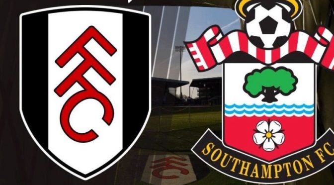 Fulham vs Southampton