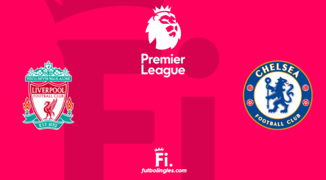 Liverpool vs Chelsea