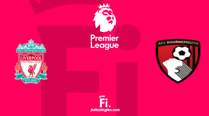 Liverpool vs Bournemouth