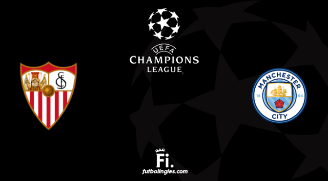 Sevilla vs Manchester City